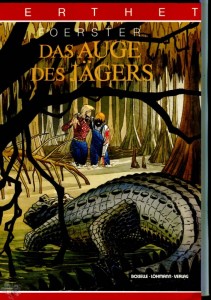 Berthet 5: Das Auge des Jägers