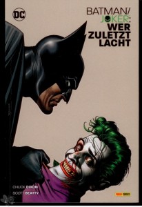 Batman / Joker: Wer zuletzt lacht : (Softcover)