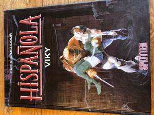Hispanola 3: Viky (Limitierte Ausgabe)