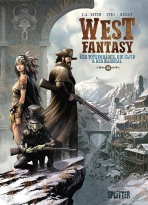 West Fantasy 2: Der Totengräber, die Elfin &amp; der Marshal