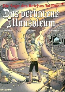 Die Sage des Reiches Tai Dor 1: Das verbotene Mausoleum