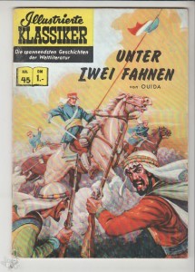 Illustrierte Klassiker 45: Unter zwei Fahnen (3. Auflage)