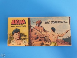 Akim - Neue Abenteuer (Lehning) 67: Das Todesurteil