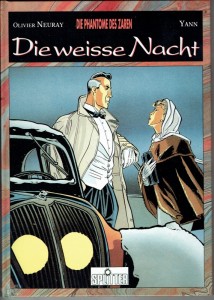 Die Phantome des Zaren 1: Die weisse Nacht (Hardcover)