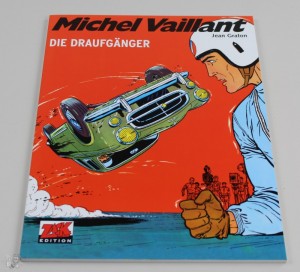 Michel Vaillant 7: Die Draufgänger