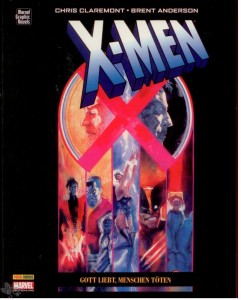 Marvel Graphic Novels 5: X-Men: Gott liebt, Menschen töten (Softcover)