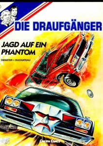 Die Draufgänger 1: Jagd auf ein Phantom