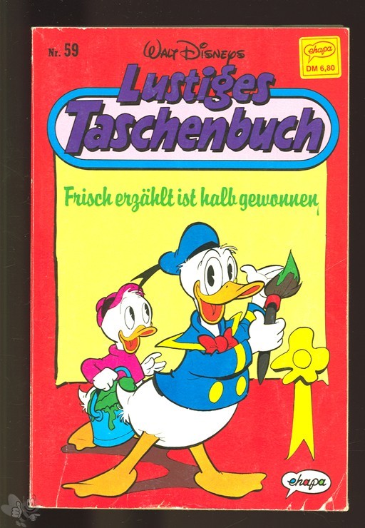 Walt Disneys Lustige Taschenbücher 59: Frisch erzählt ist halb gewonnen (höhere Auflagen)