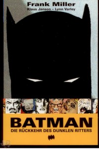 Batman: Die Rückkehr des Dunklen Ritters : (Softcover)