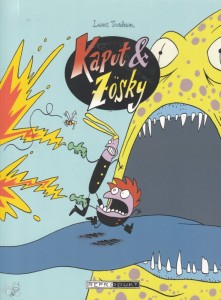 Kaput &amp; Zösky 1