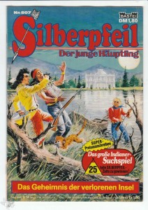 Silberpfeil - Der junge Häuptling 507: Das Geheimnis der verlorenen Insel