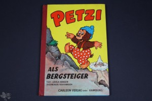 Petzi 9: Petzi als Bergsteiger (1. Auflage, Hochformat)