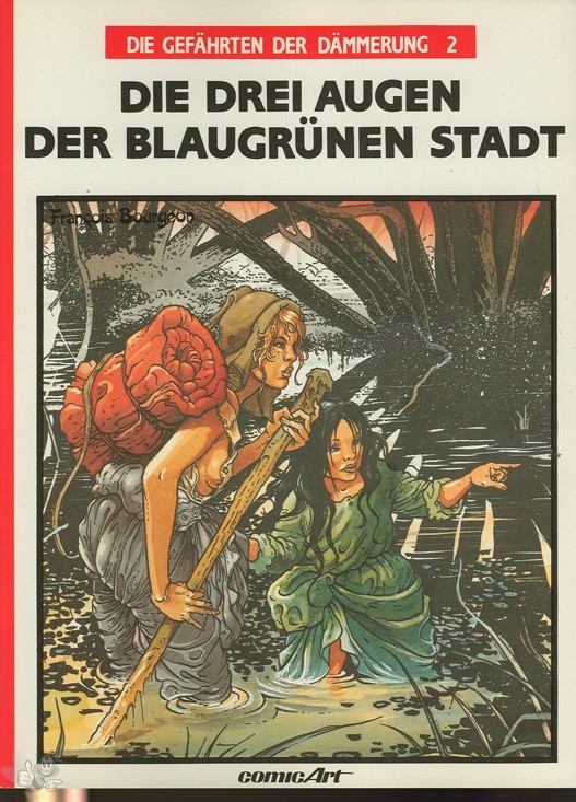 Die Gefährten der Dämmerung 2: Die drei Augen der blaugrünen Stadt (Softcover)