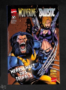 Marvel / Top Cow 1: Herrschaft des Teufels (Wolverine / Ballistic)