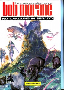 Bob Morane 12: Notlandung in Serado