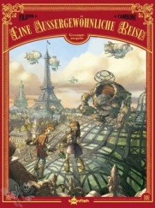 Eine aussergewöhnliche Reise (Gesamtausgabe) 1