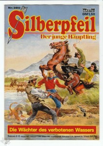 Silberpfeil - Der junge Häuptling 380: Die Wächter des verbotenen Wassers