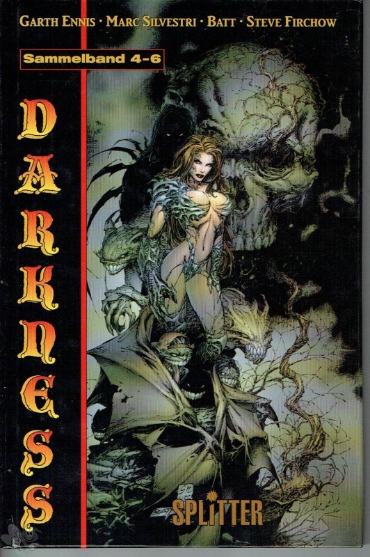 The Darkness : (Sammelband Hefte 4-6)
