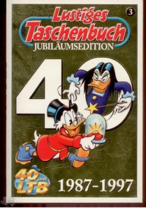 Lustiges Taschenbuch Jubiläumsedition 3: 1987 - 1997