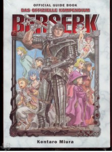 Berserk Das offizielle Kompendium