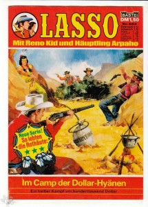 Lasso 482: Im Camp der Dollar-Hyänen