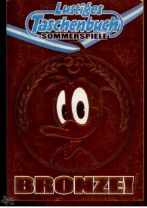 Lustiges Taschenbuch Sommerspiele 1: Bronze !