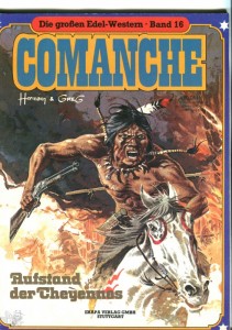 Die großen Edel-Western 16: Comanche: Aufstand der Cheyennes (Softcover)