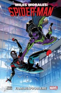 Miles Morales: Spider-Man 3: Familienprobleme