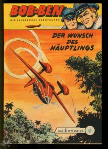 Bob und Ben 5: Der Wunsch des Häuptlings