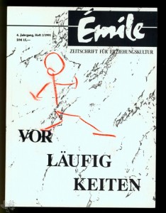 Emile 1991 Nr. 2 Zeitschrift f. Erziehungskultur