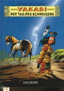 Yakari (Hardcover) 39: Der Tag des Schweigens