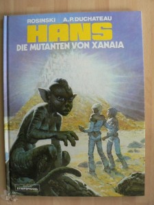 Hans 3: Die Mutanten von Xanaia (Hardcover)