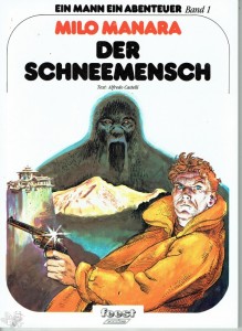 Ein Mann ein Abenteuer 1: Der Schneemensch