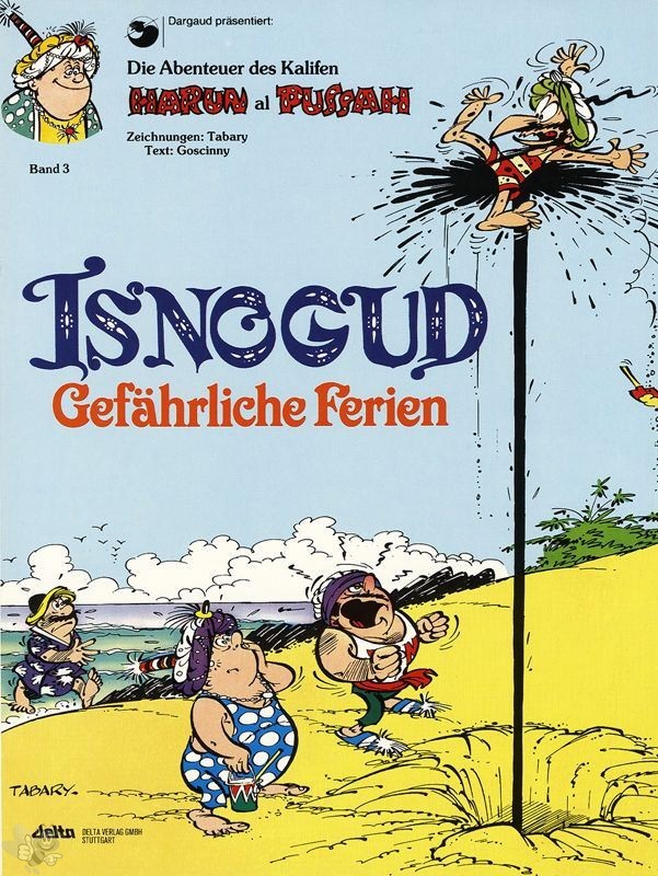 Isnogud 3: Gefährliche Ferien