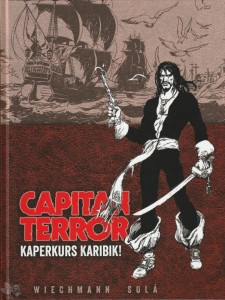 Capitan Terror 3: Kaperkurs Karibik ! (Vorzugsausgabe)