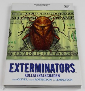 Exterminators 4: Kollateralschaden