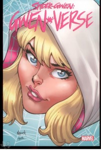 Spider-Gwen: Gwen-Verse : Eine Welt voller Gwens