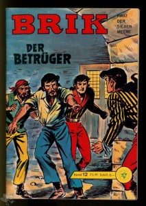 Brik 12: Der Betrüger