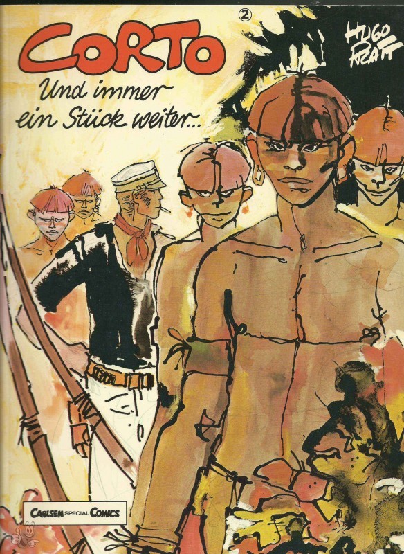 Corto Maltese 2: Und immer ein Stück weiter ...