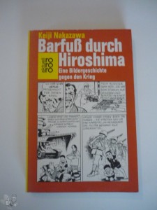 Barfuß durch Hiroshima 