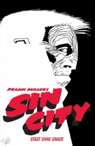 Sin City - Black Edition 1: Stadt ohne Gnade