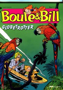 Boule &amp; Bill (Ehapa) 15: Globetrotter