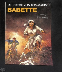 Die Türme von Bos-Maury 1: Babette (1. Auflage)