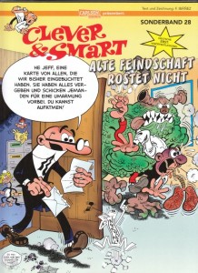 Clever &amp; Smart Sonderband 28: Alte Feindschaft rostet nicht