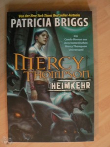 Mercy Thompson 1: Heimkehr