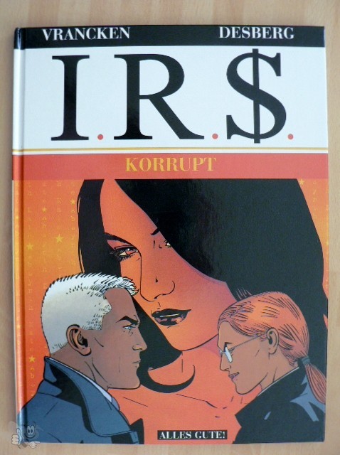 I.R.$. 6: Korrupt