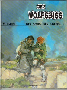 Der Sohn des Adlers 1 - 10: Der Wolfsbiss (Limitierte Ausgabe) 1-10 Konvolut