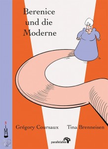 Berenice und die Moderne 