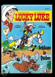 Lucky Luke 77: Schikane in Quebec (Hardcover, Neuauflage 2012)