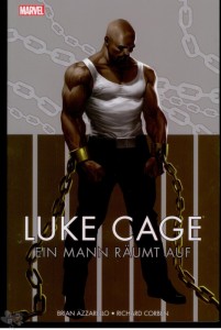 Luke Cage: Ein Mann räumt auf : (Softcover)
